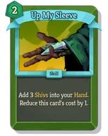 Up My Sleeve