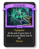Bad Luck