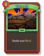 Entrench